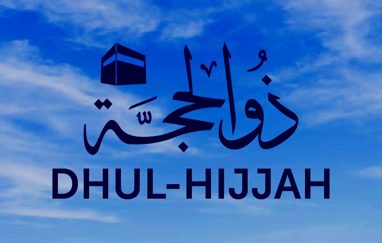 The Month of Dhul Hijjah: Learn How to Utilise the Best 10 Days